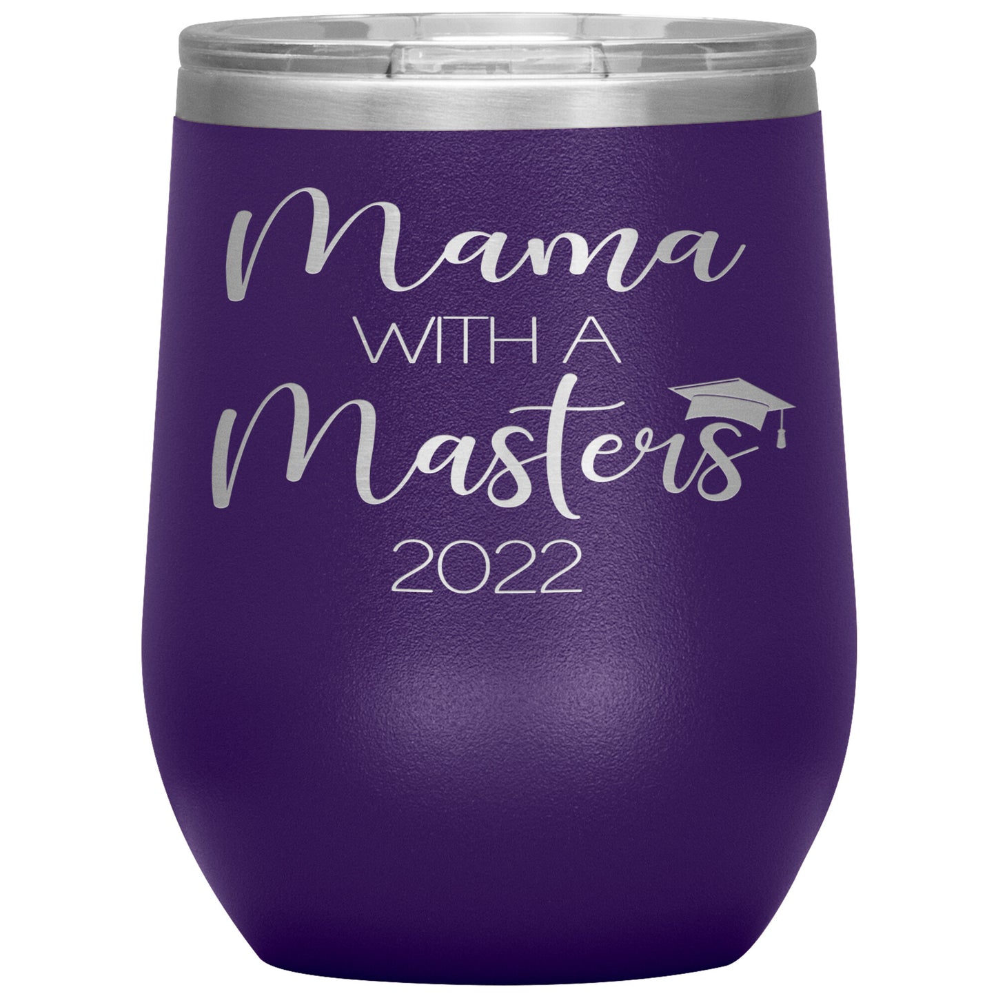 Mama with a Masters Tumbler