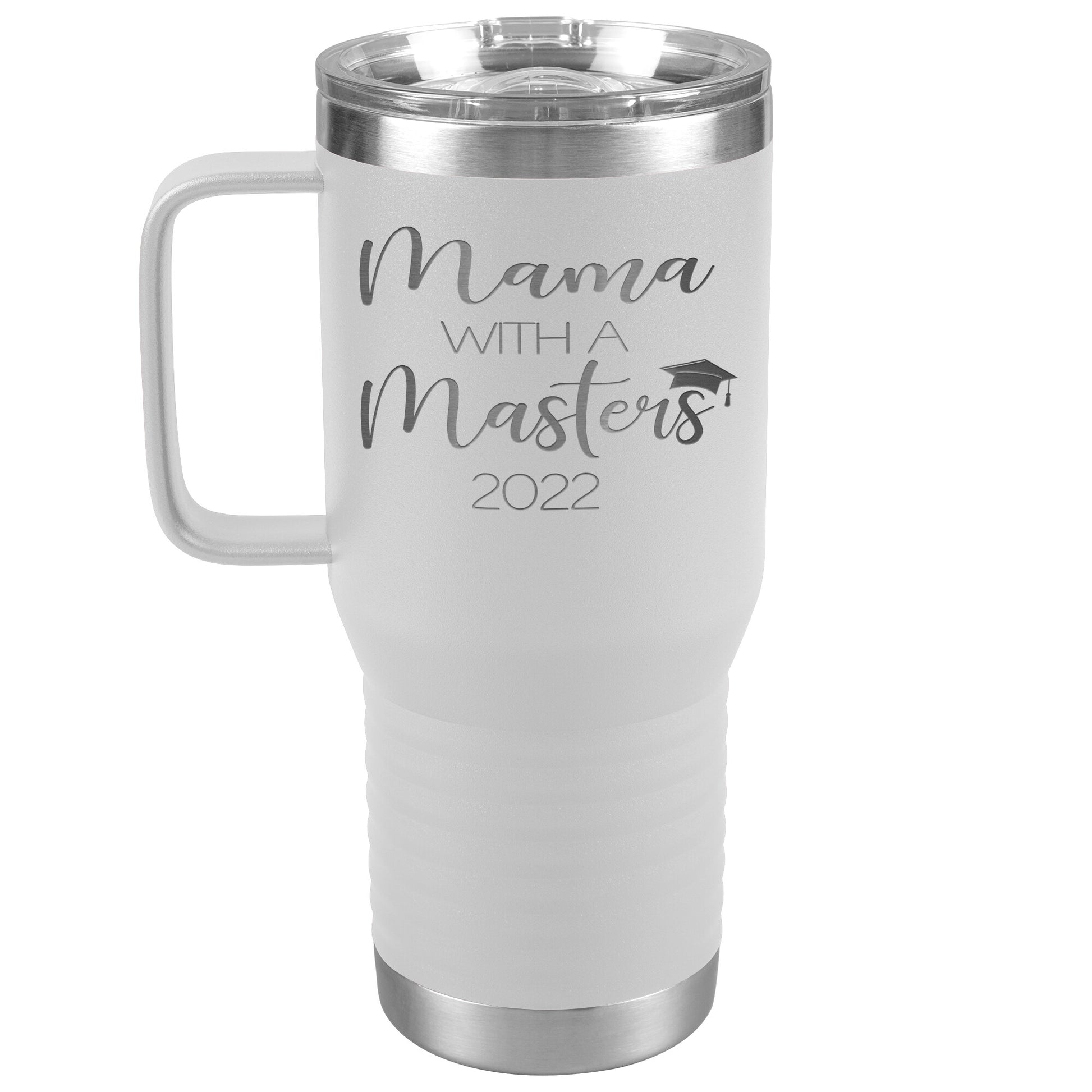 Mama with a Masters Tumbler