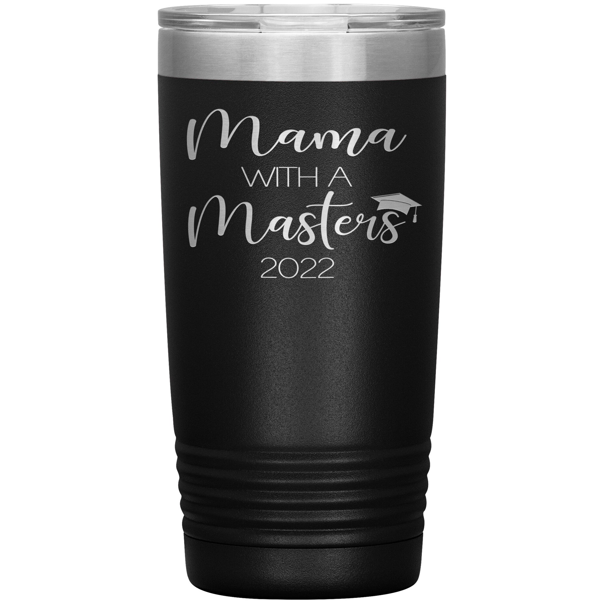 Mama with a Masters Tumbler