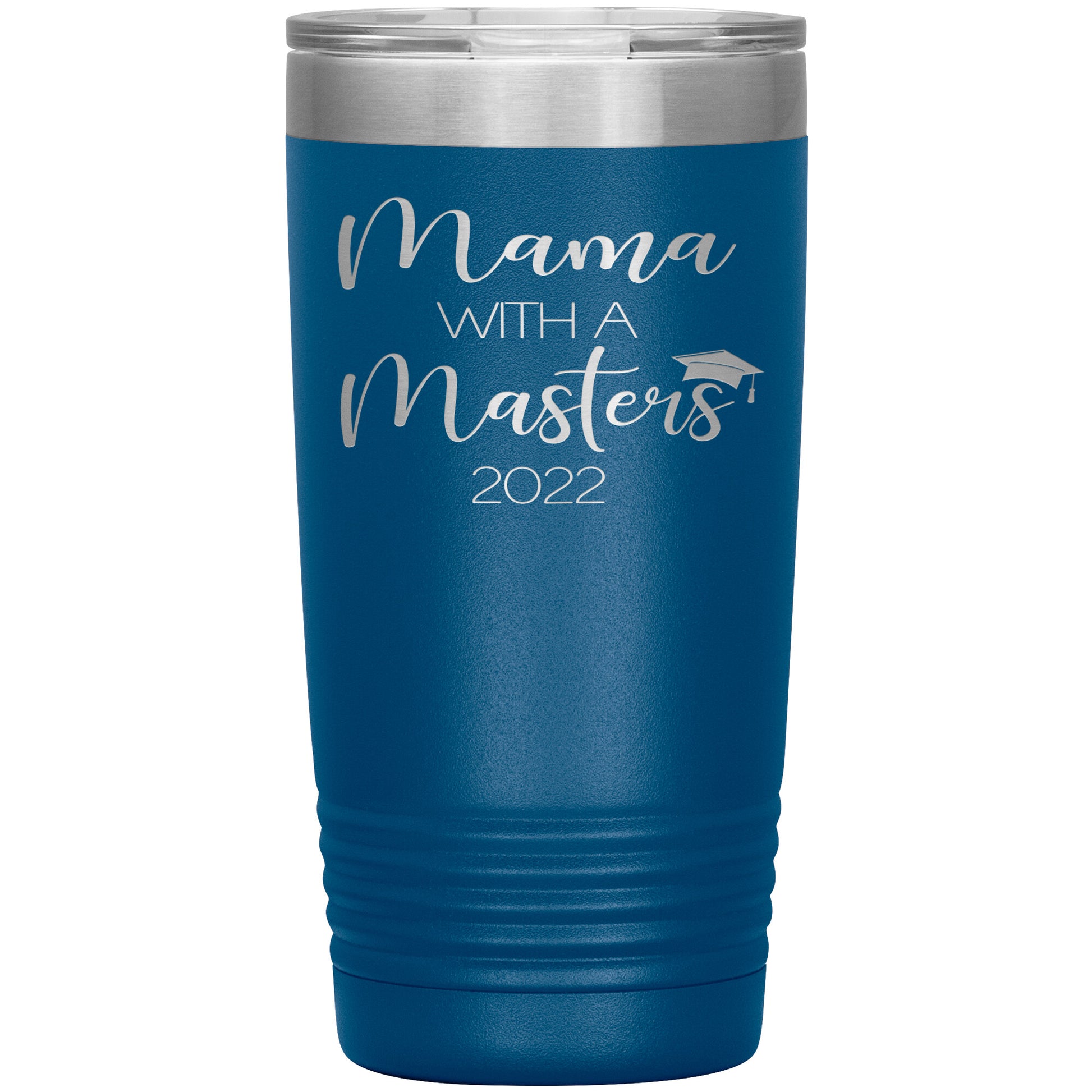 Mama with a Masters Tumbler