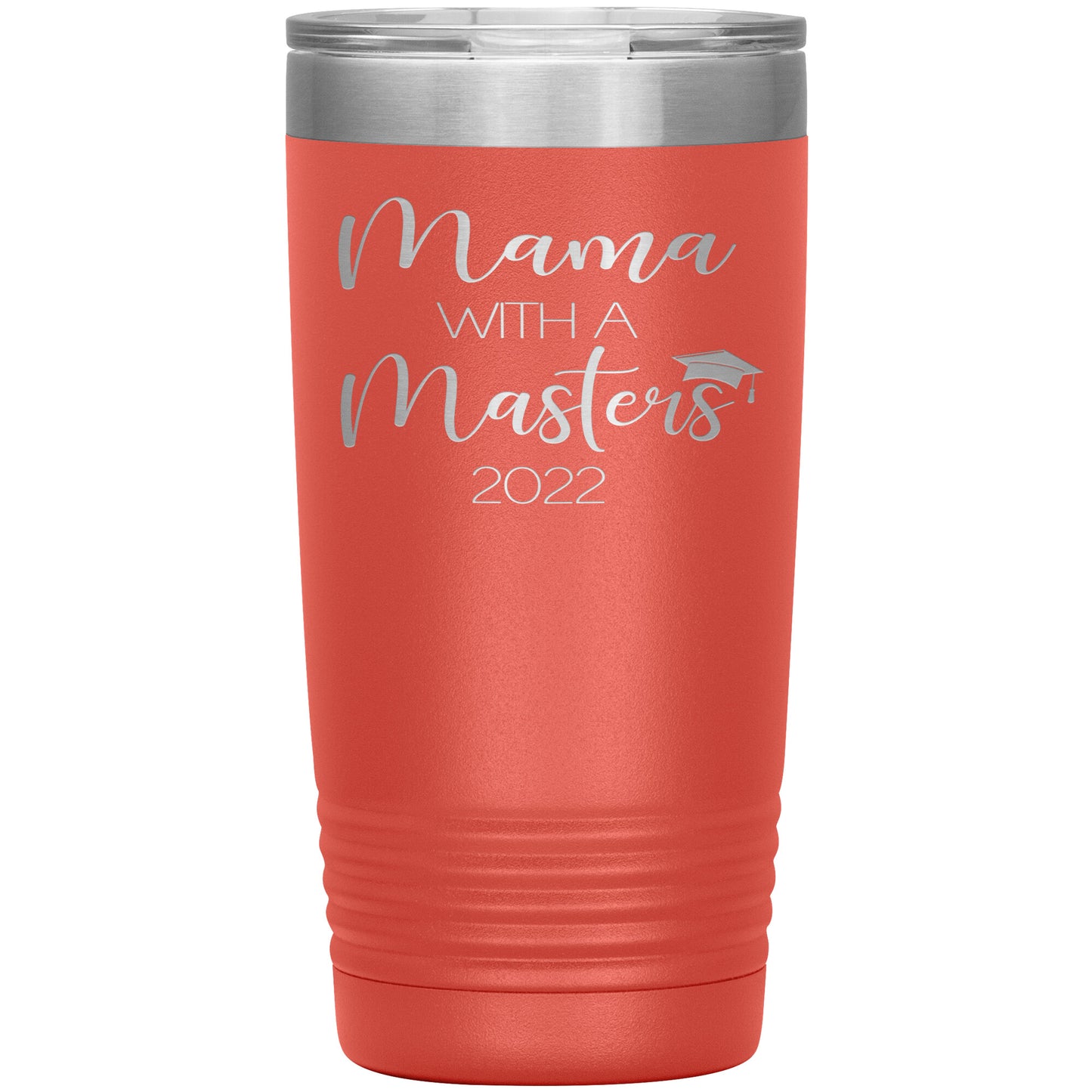 Mama with a Masters Tumbler