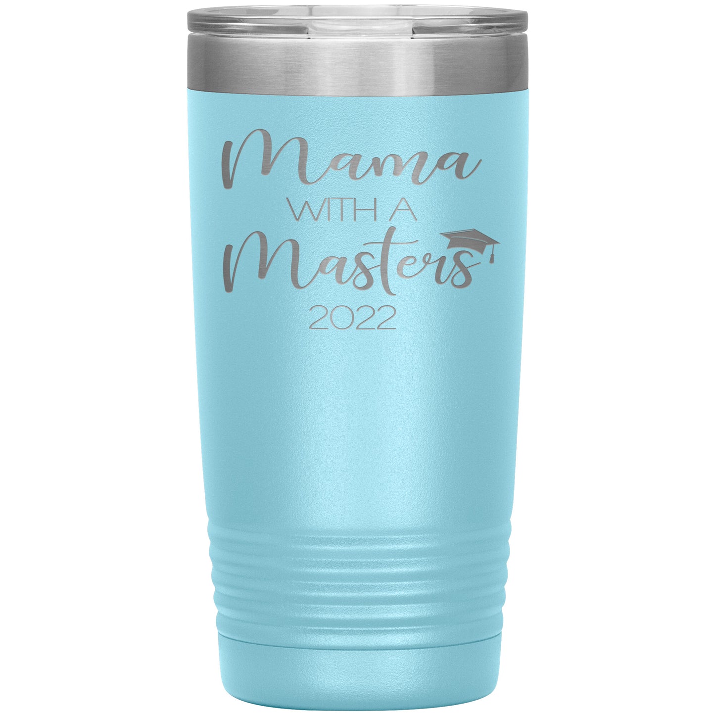 Mama with a Masters Tumbler