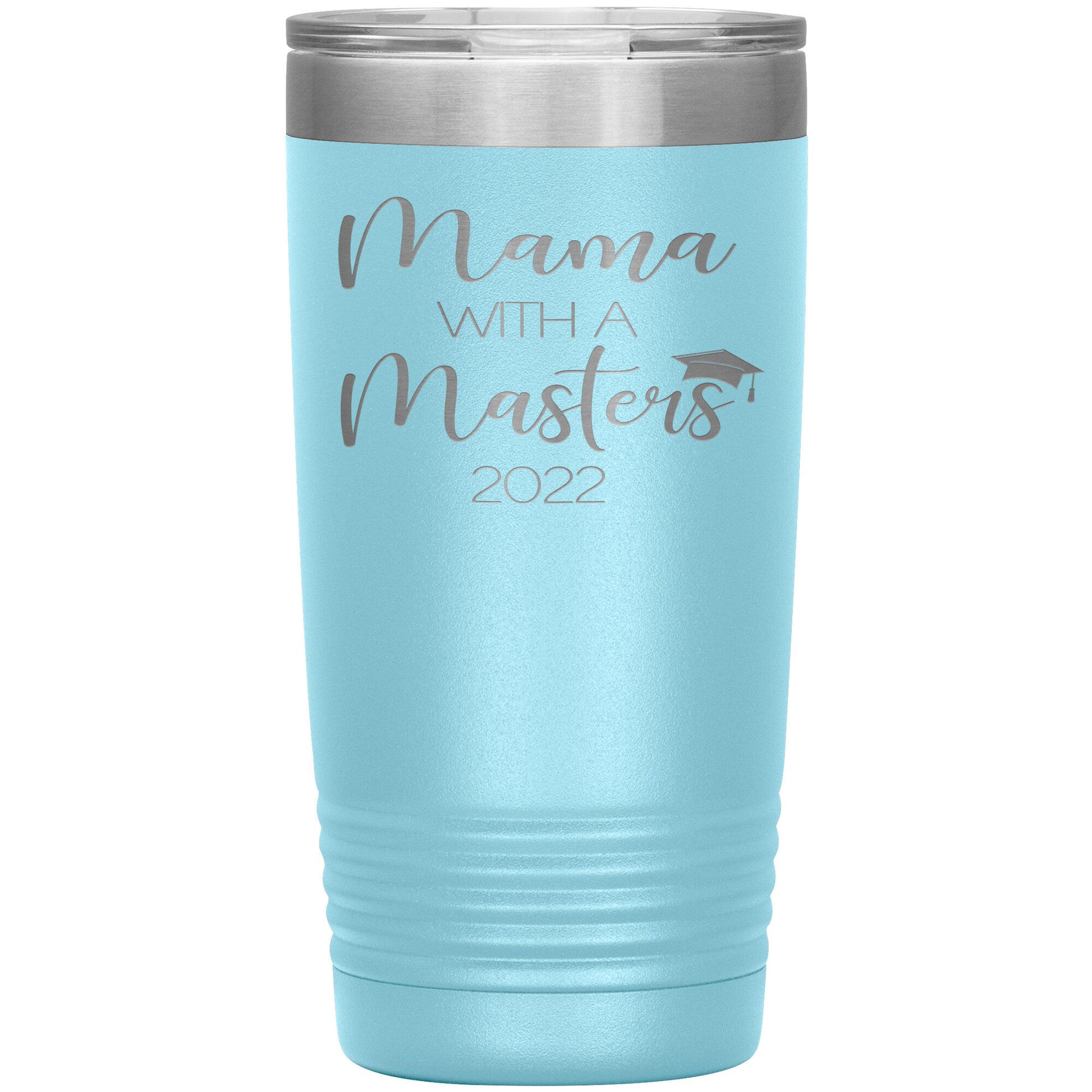 Mama with a Masters Tumbler