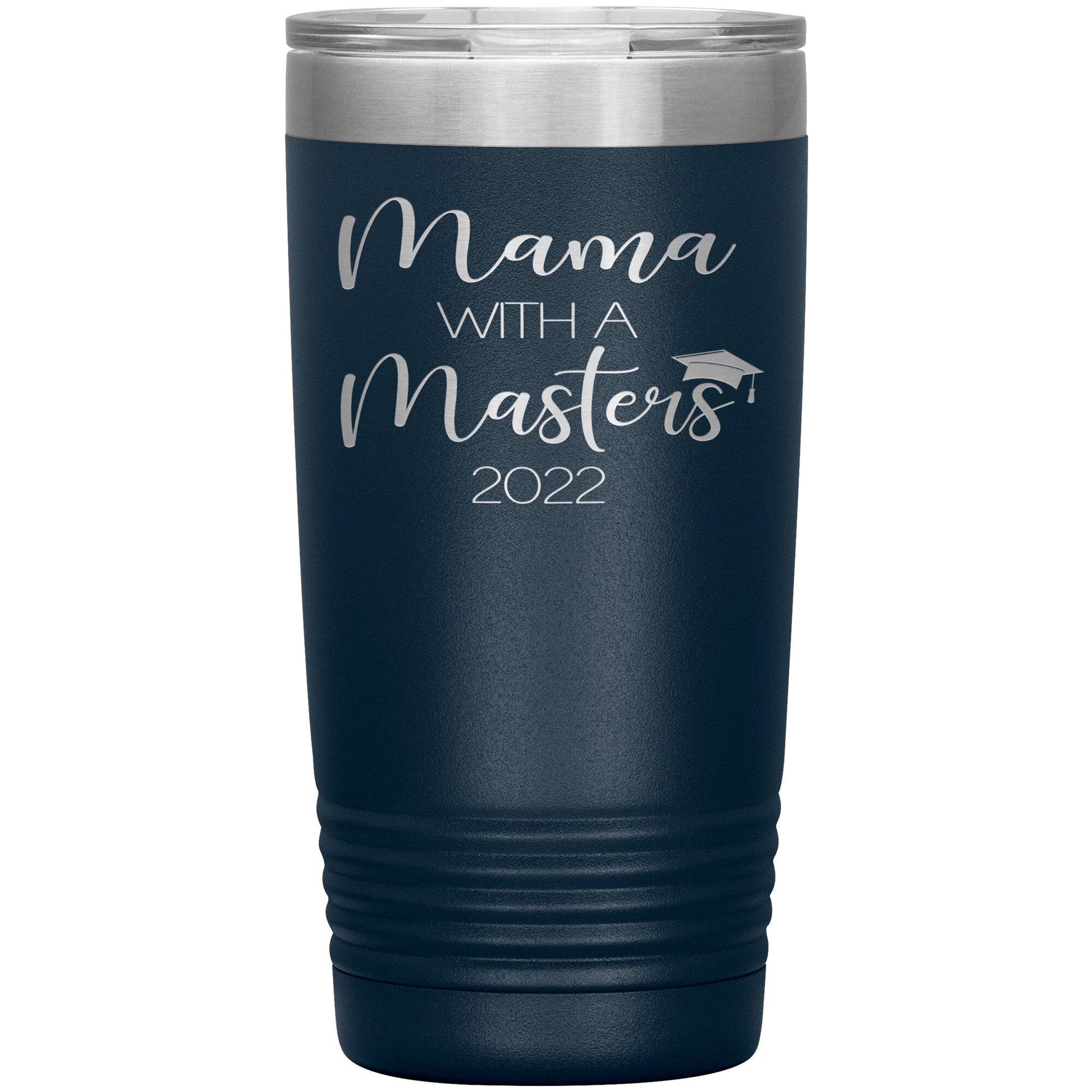 Mama with a Masters Tumbler