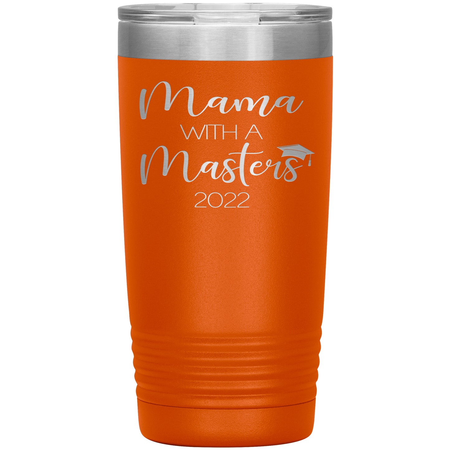 Mama with a Masters Tumbler