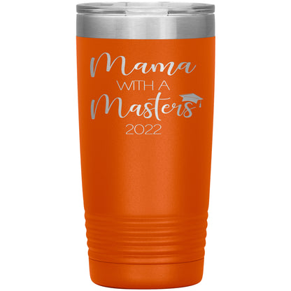 Mama with a Masters Tumbler