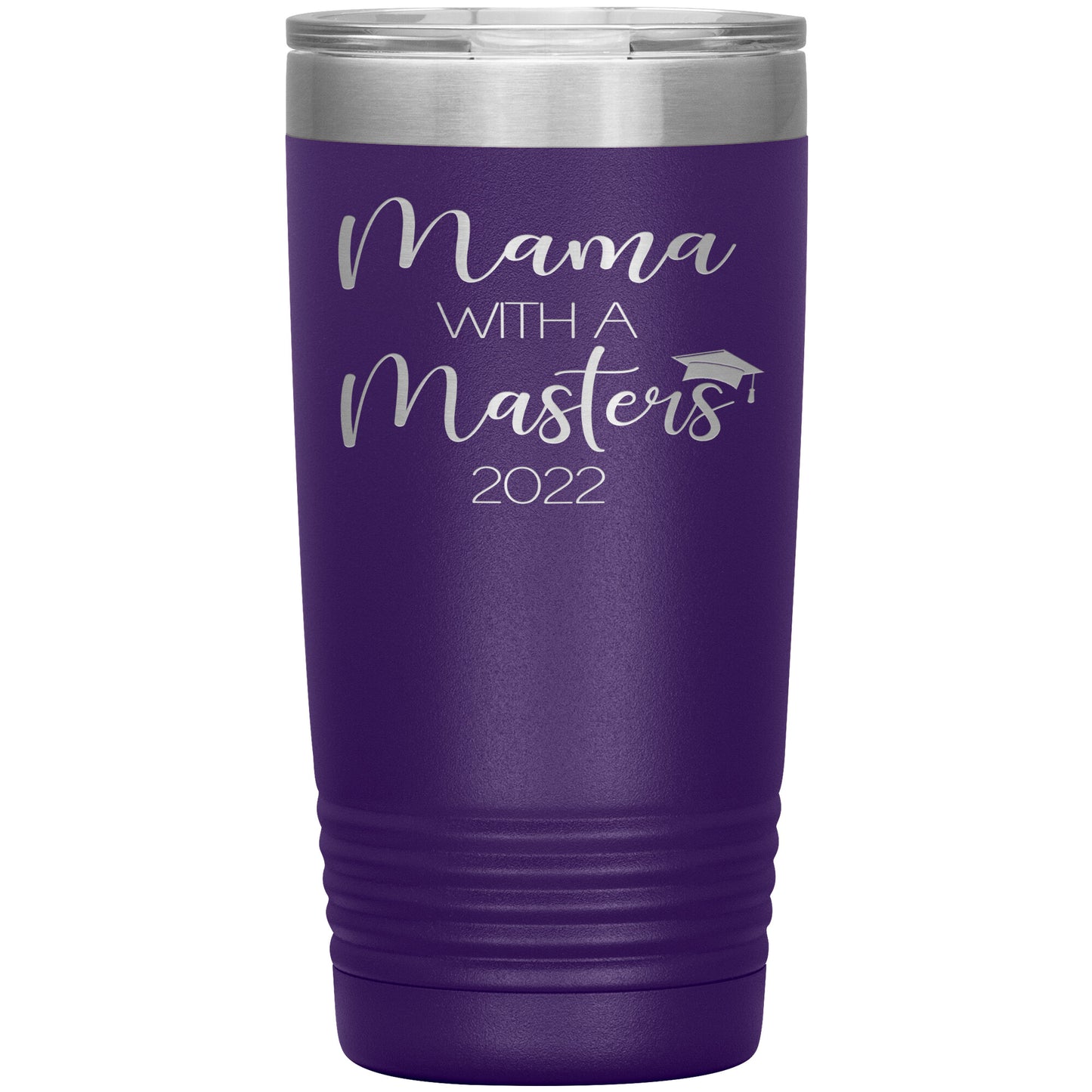 Mama with a Masters Tumbler