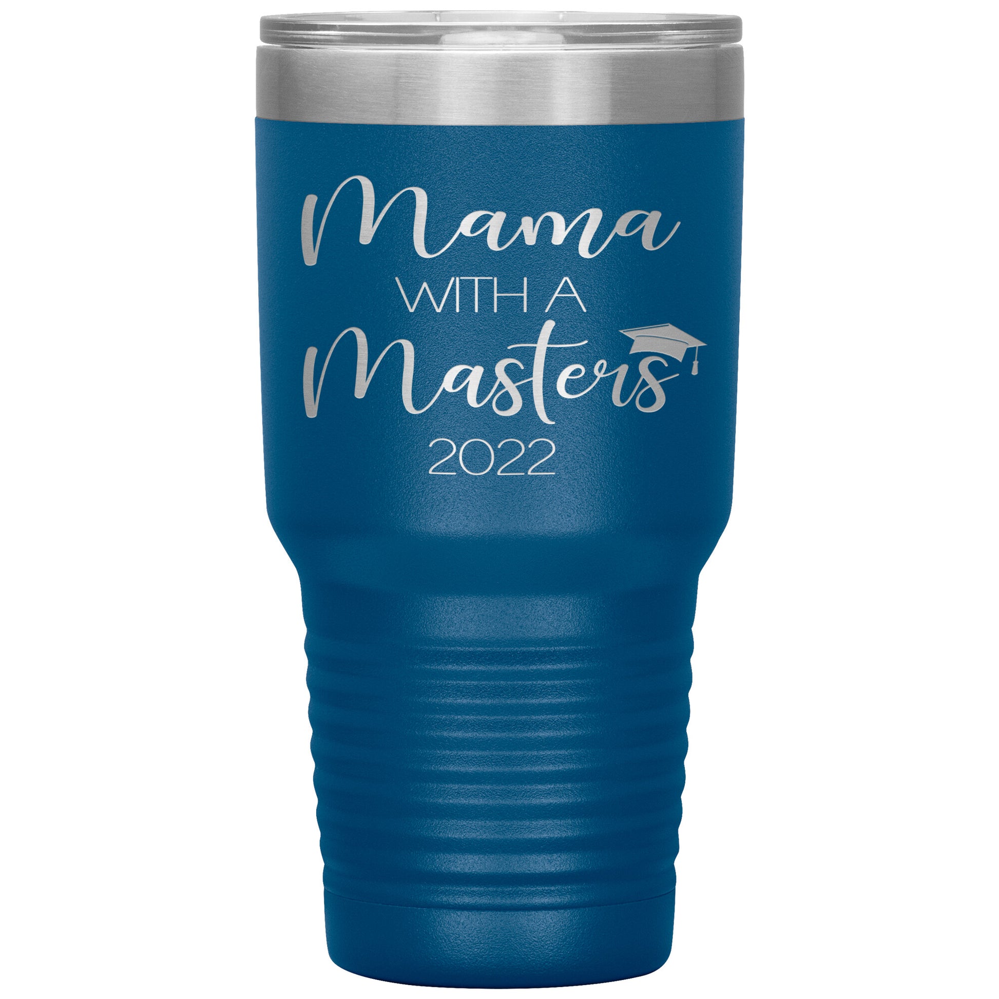 Mama with a Masters Tumbler
