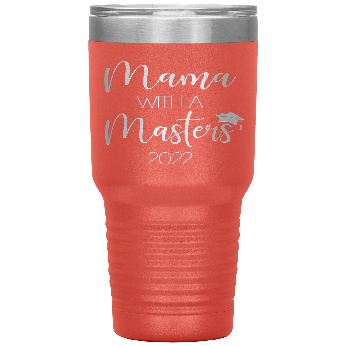 Mama with a Masters Tumbler