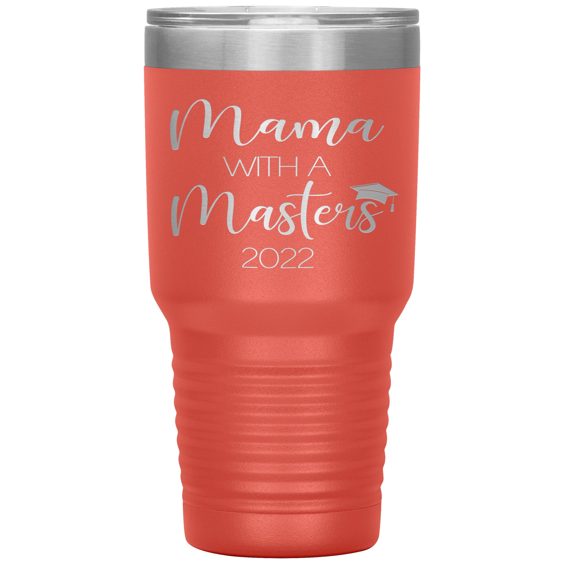 Mama with a Masters Tumbler