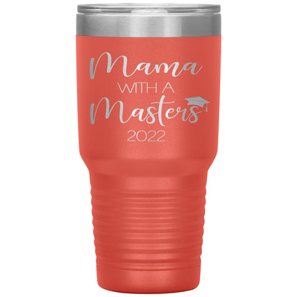 Mama with a Masters Tumbler