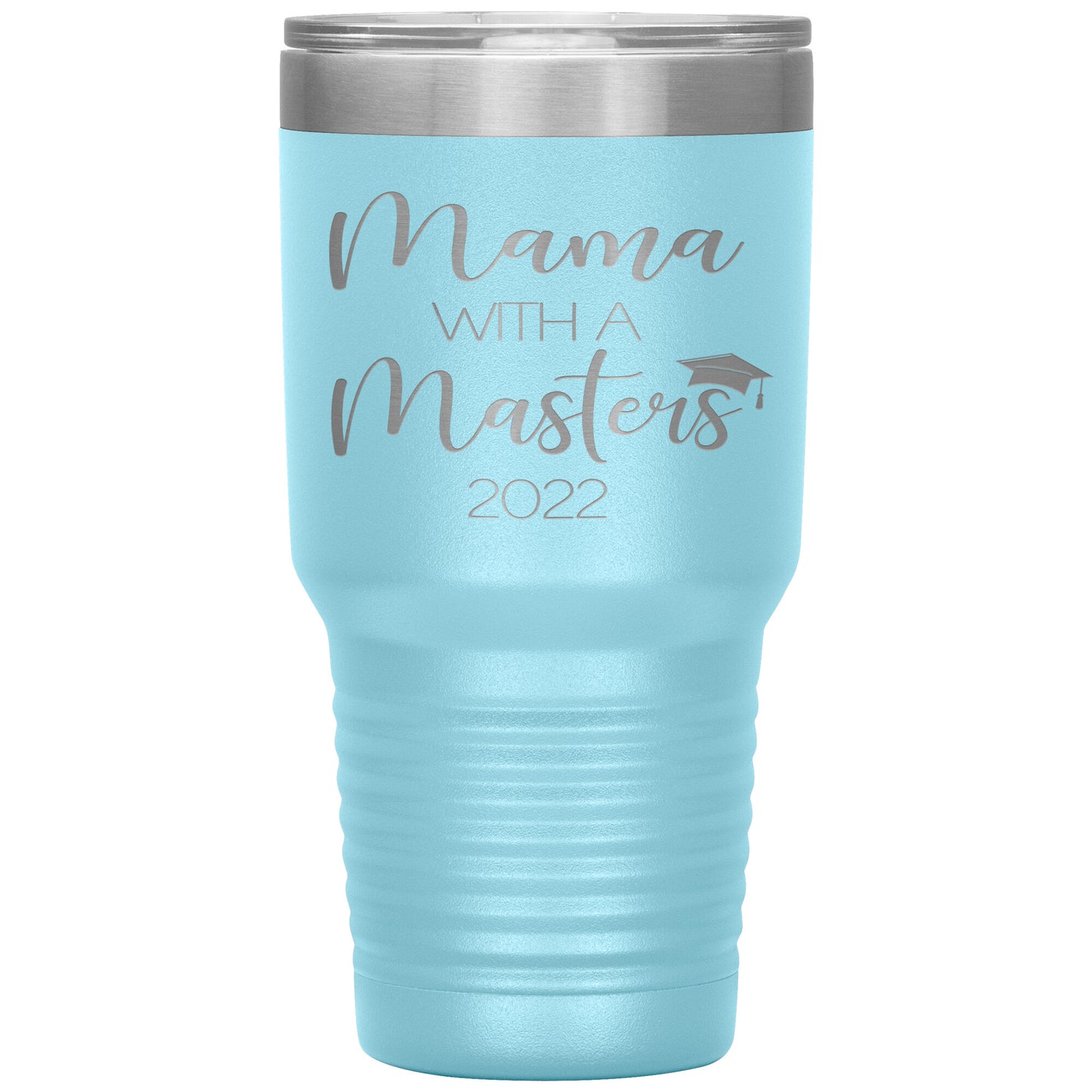 Mama with a Masters Tumbler