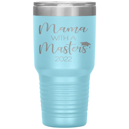 Mama with a Masters Tumbler
