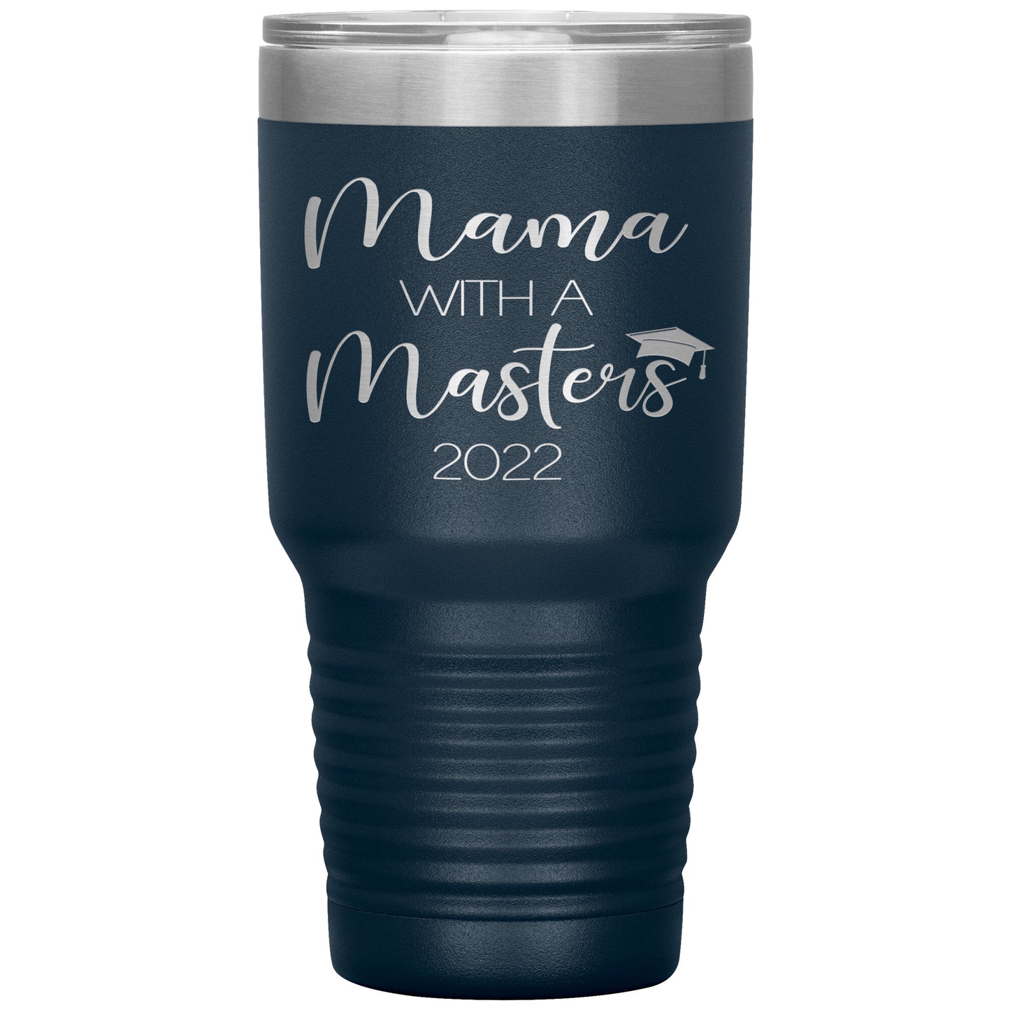 Mama with a Masters Tumbler
