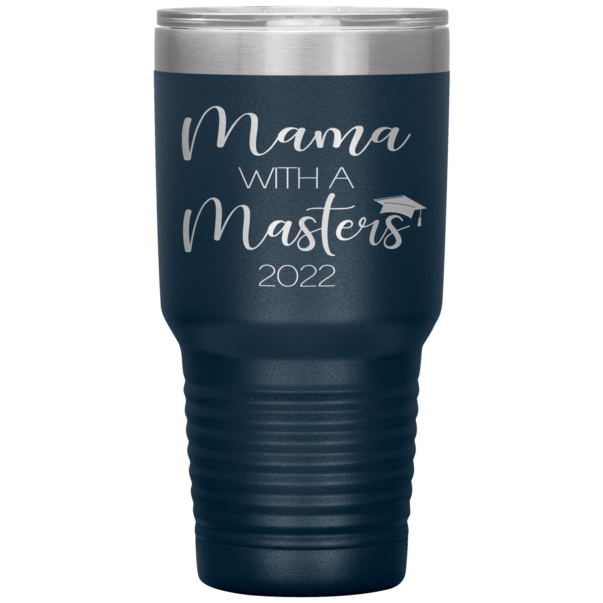 Mama with a Masters Tumbler