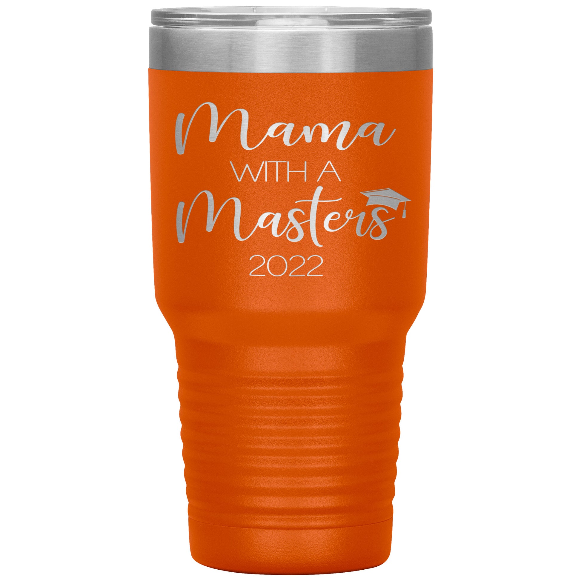 Mama with a Masters Tumbler