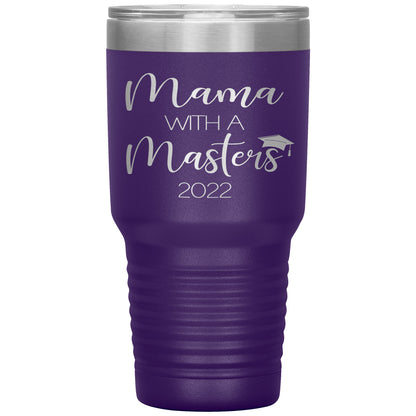 Mama with a Masters Tumbler