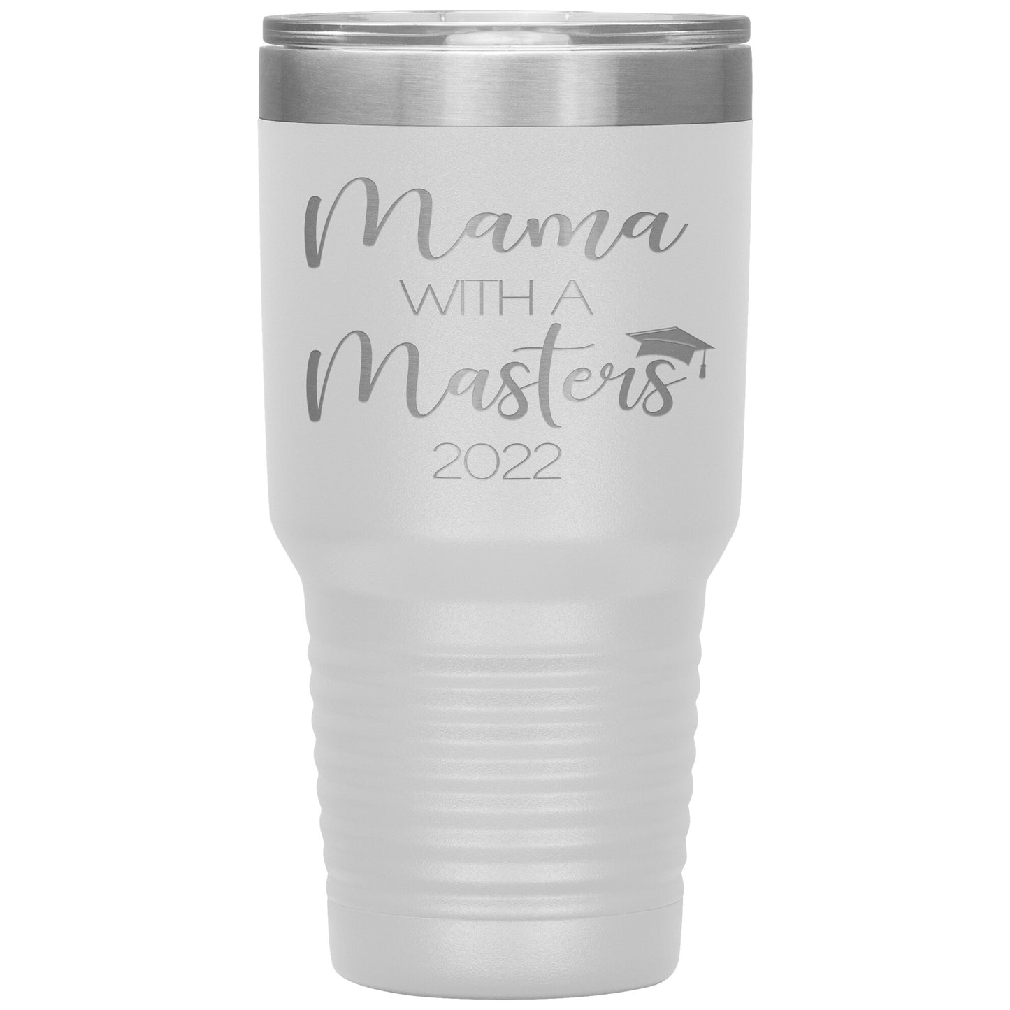 Mama with a Masters Tumbler
