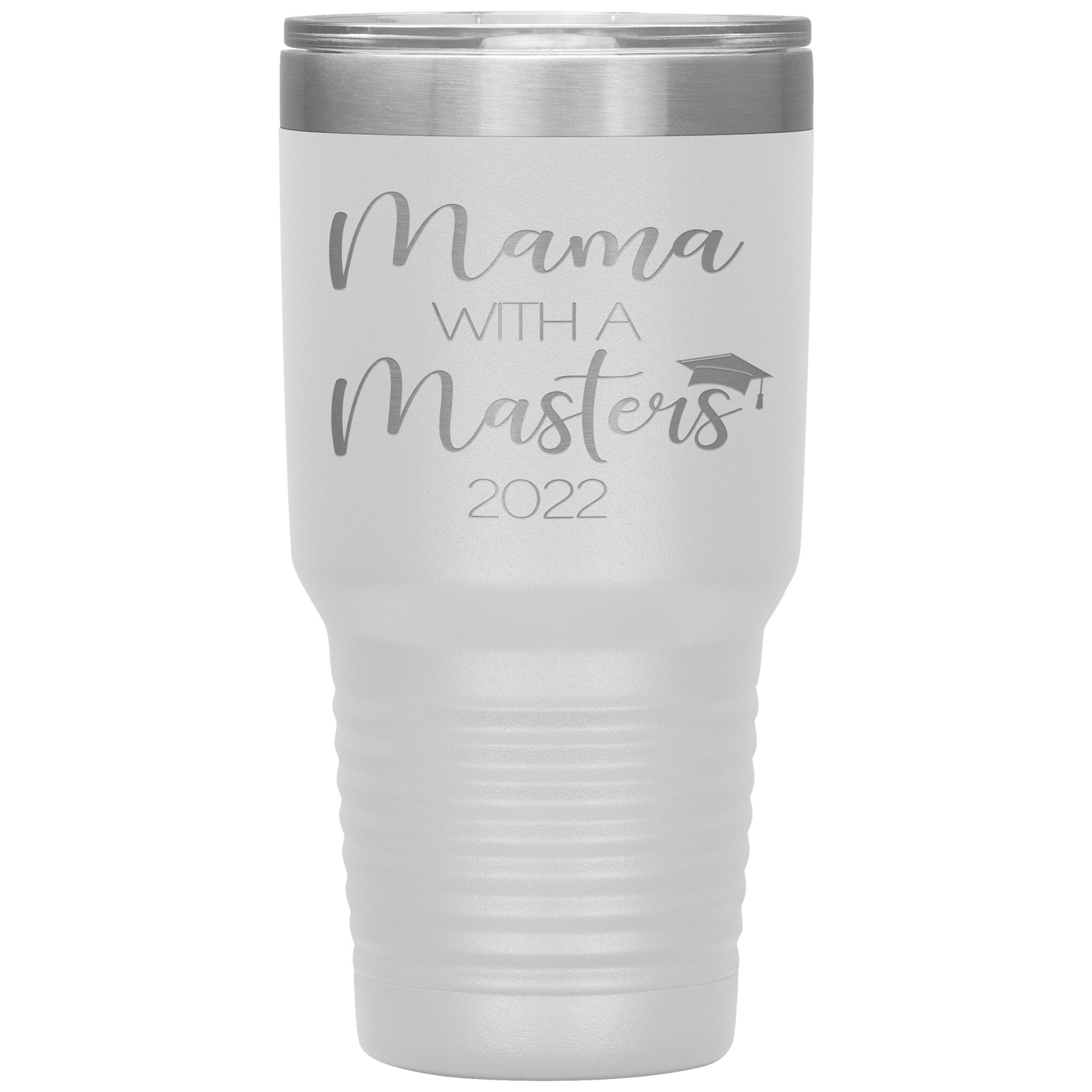Mama with a Masters Tumbler