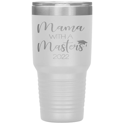 Mama with a Masters Tumbler
