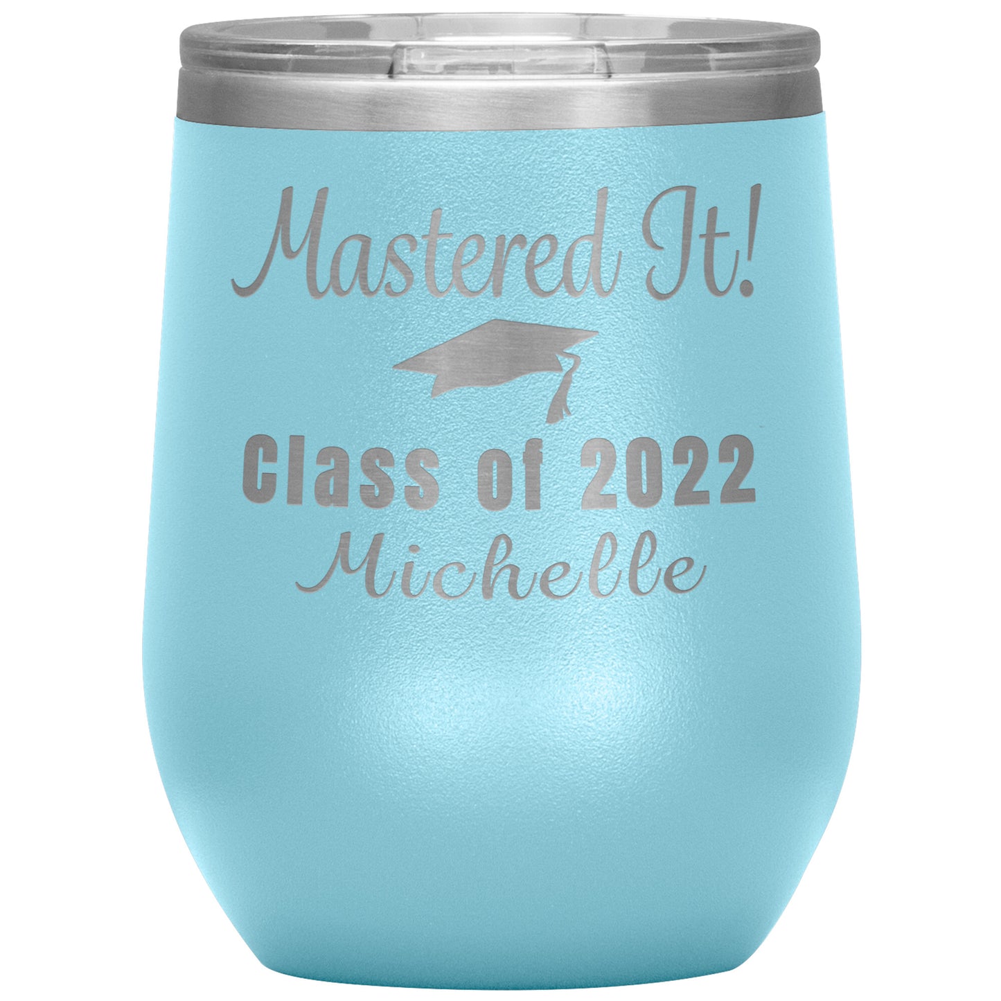 Mastered It 2022 Graduation Tumbler