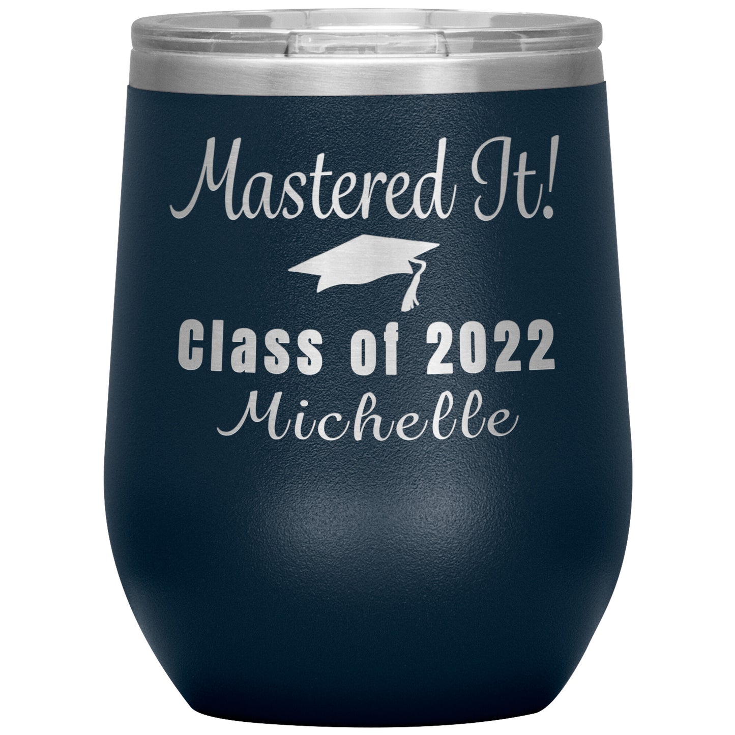 Mastered It 2022 Graduation Tumbler