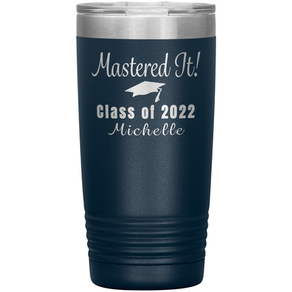 Mastered It 2022 Graduation Tumbler