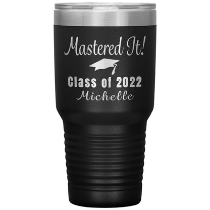 Mastered It 2022 Graduation Tumbler