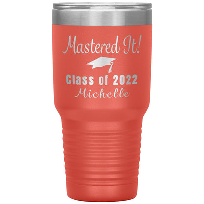 Mastered It 2022 Graduation Tumbler