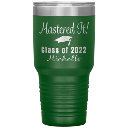 Mastered It 2022 Graduation Tumbler