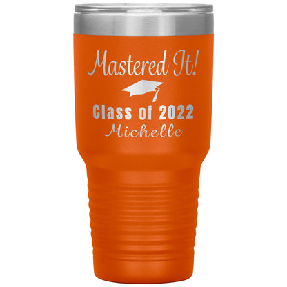 Mastered It 2022 Graduation Tumbler