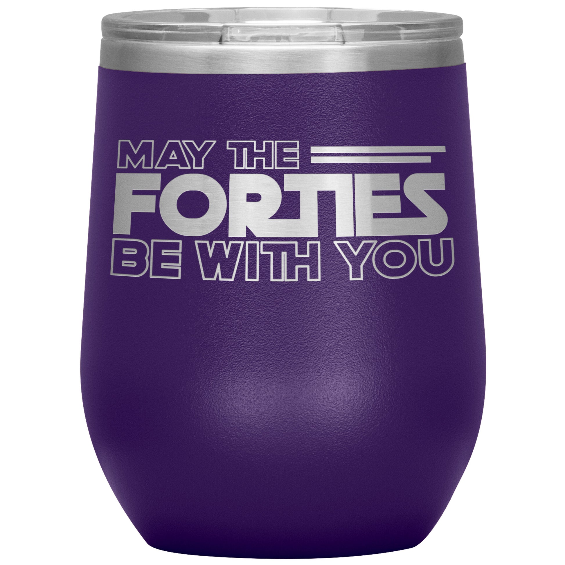 May the Forties Be With You Tumbler