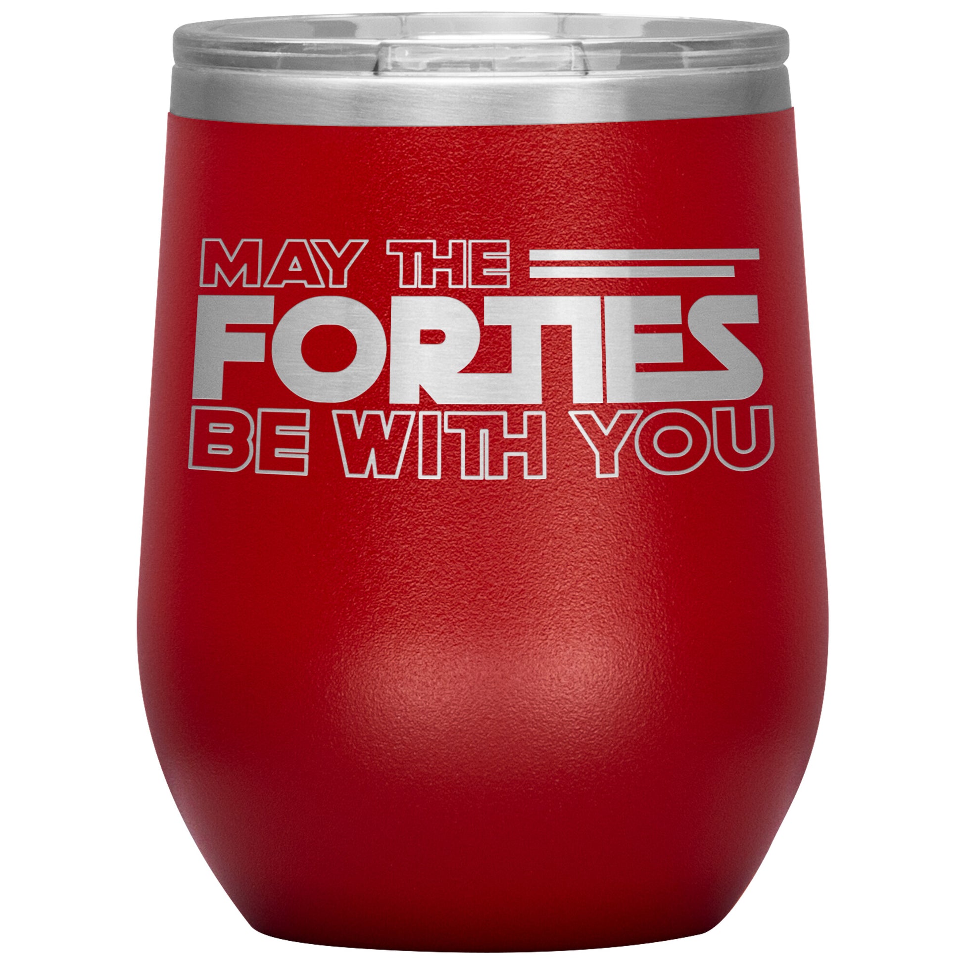 May the Forties Be With You Tumbler
