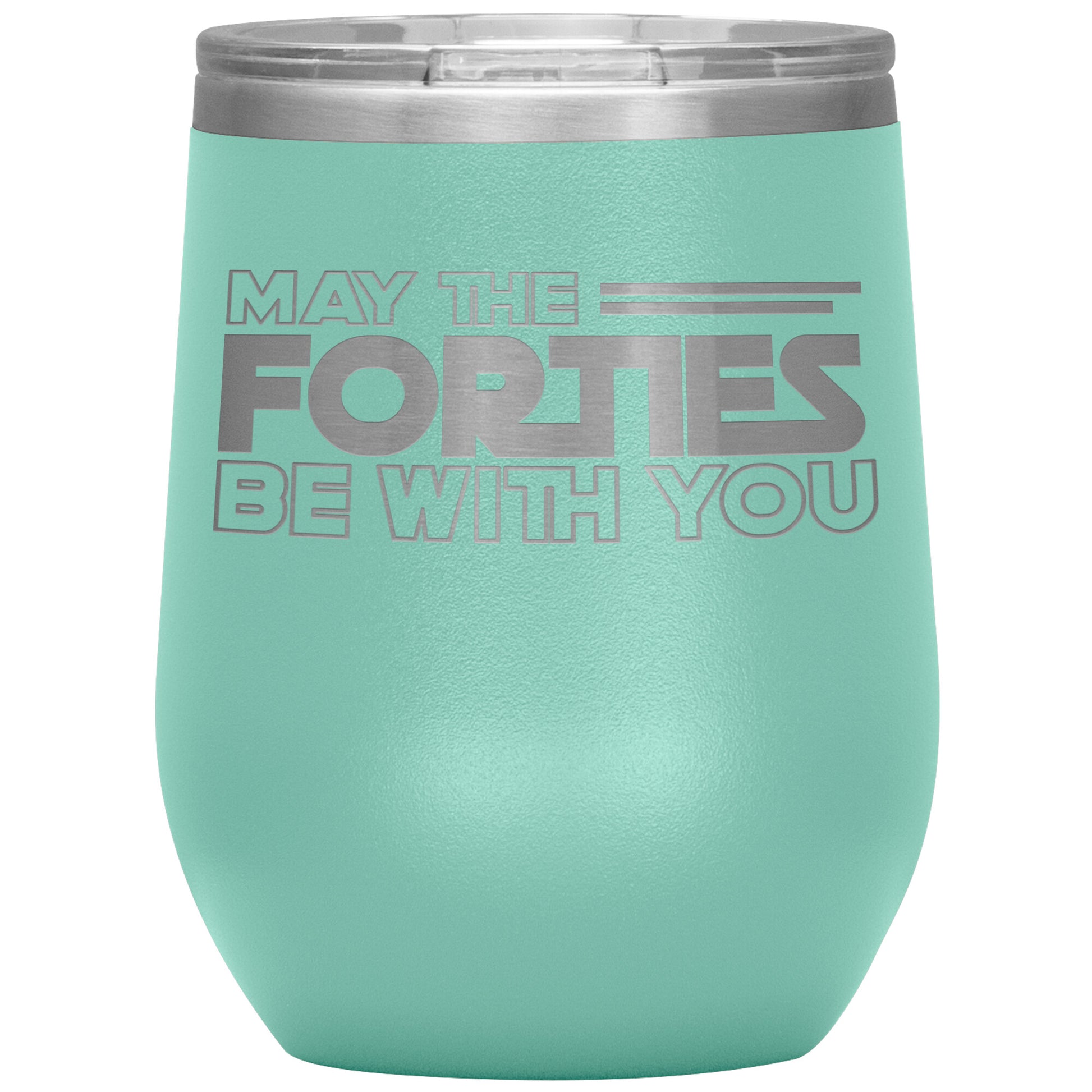 May the Forties Be With You Tumbler