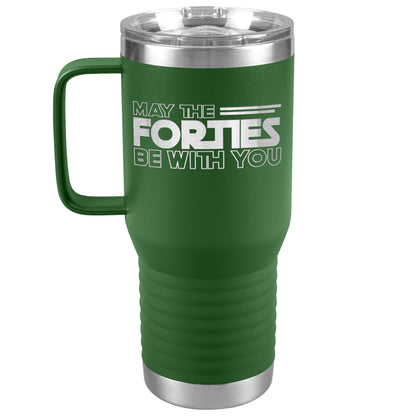 May the Forties Be With You Tumbler