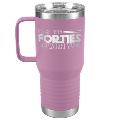 May the Forties Be With You Tumbler