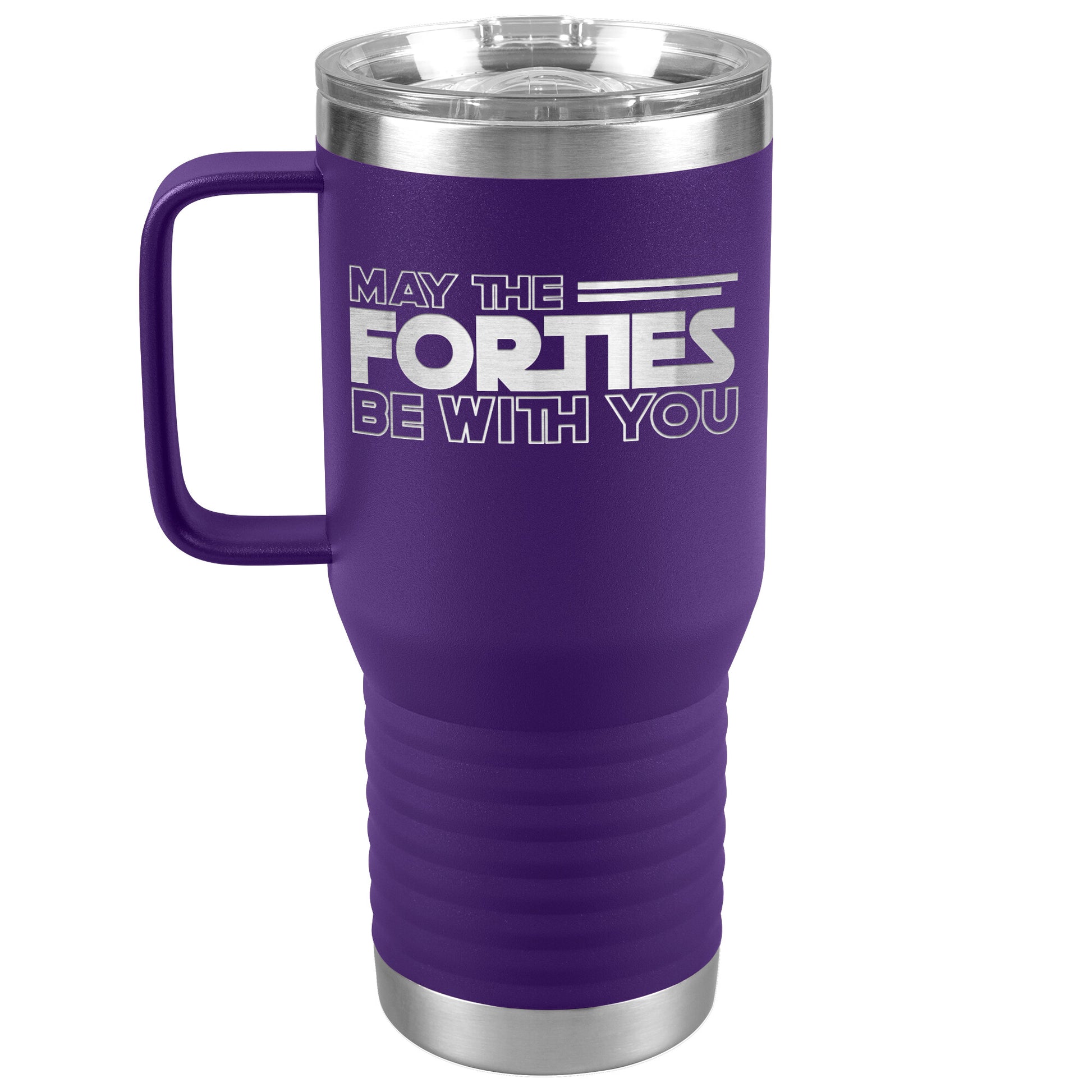 May the Forties Be With You Tumbler