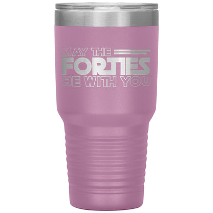 May the Forties Be With You Tumbler