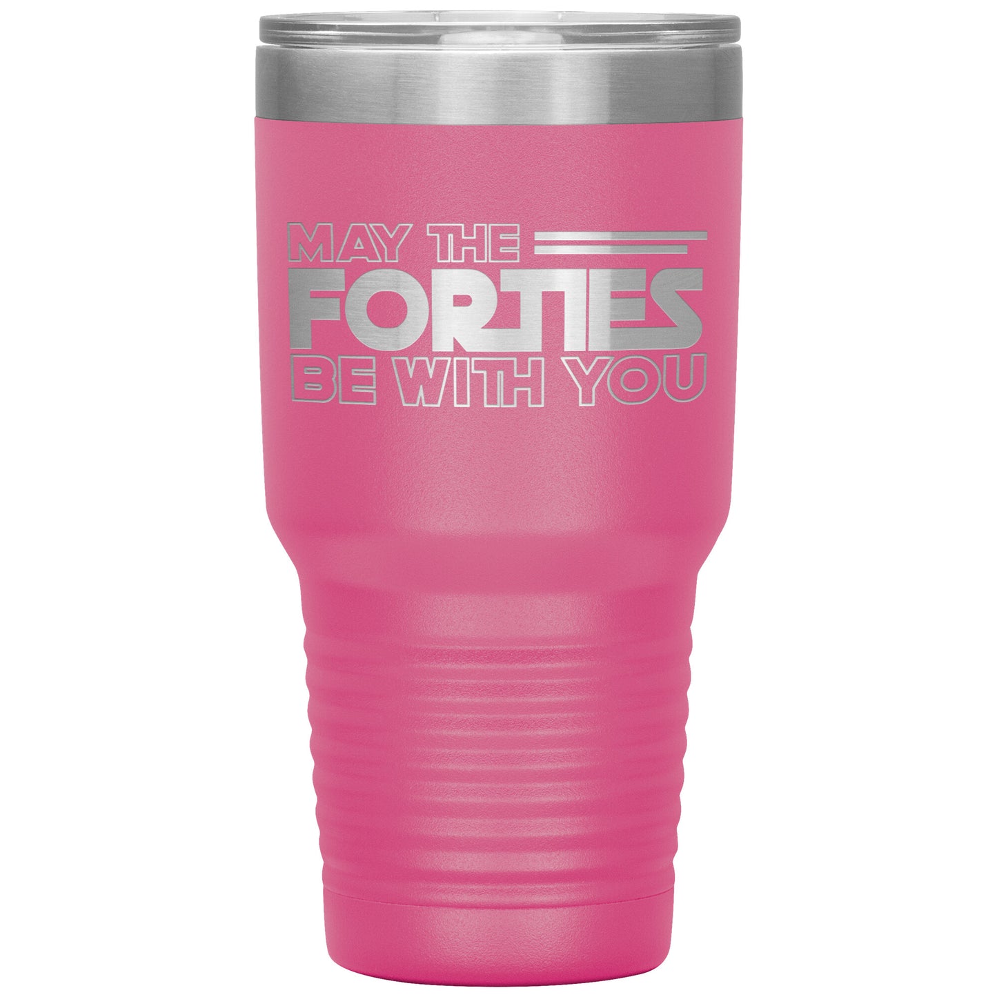 May the Forties Be With You Tumbler