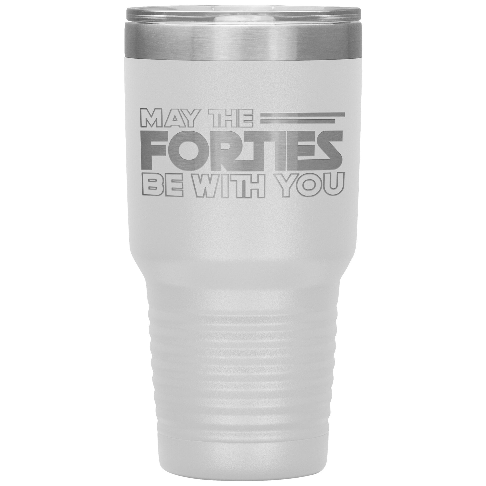 May the Forties Be With You Tumbler