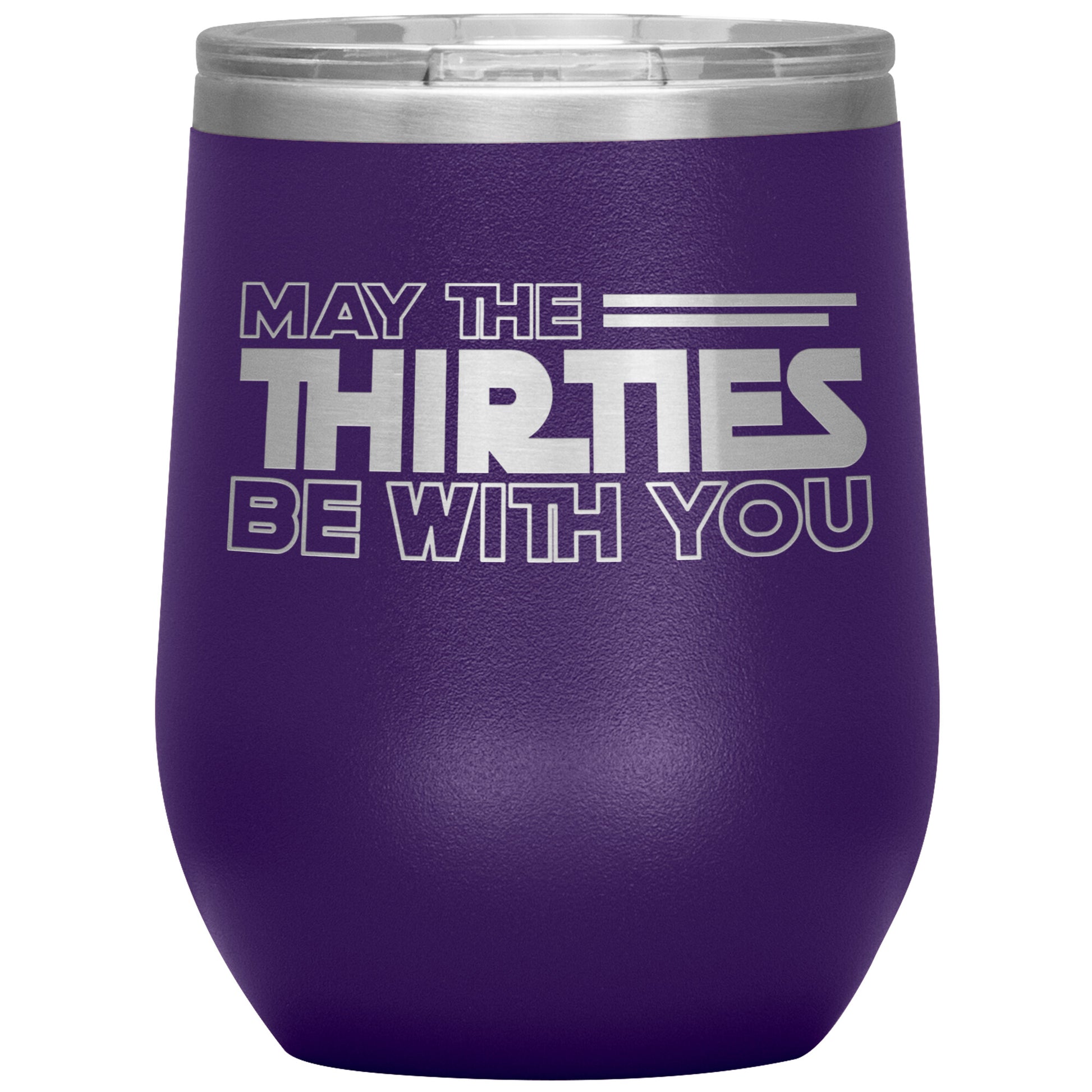 May the Thirties Be With You Tumbler