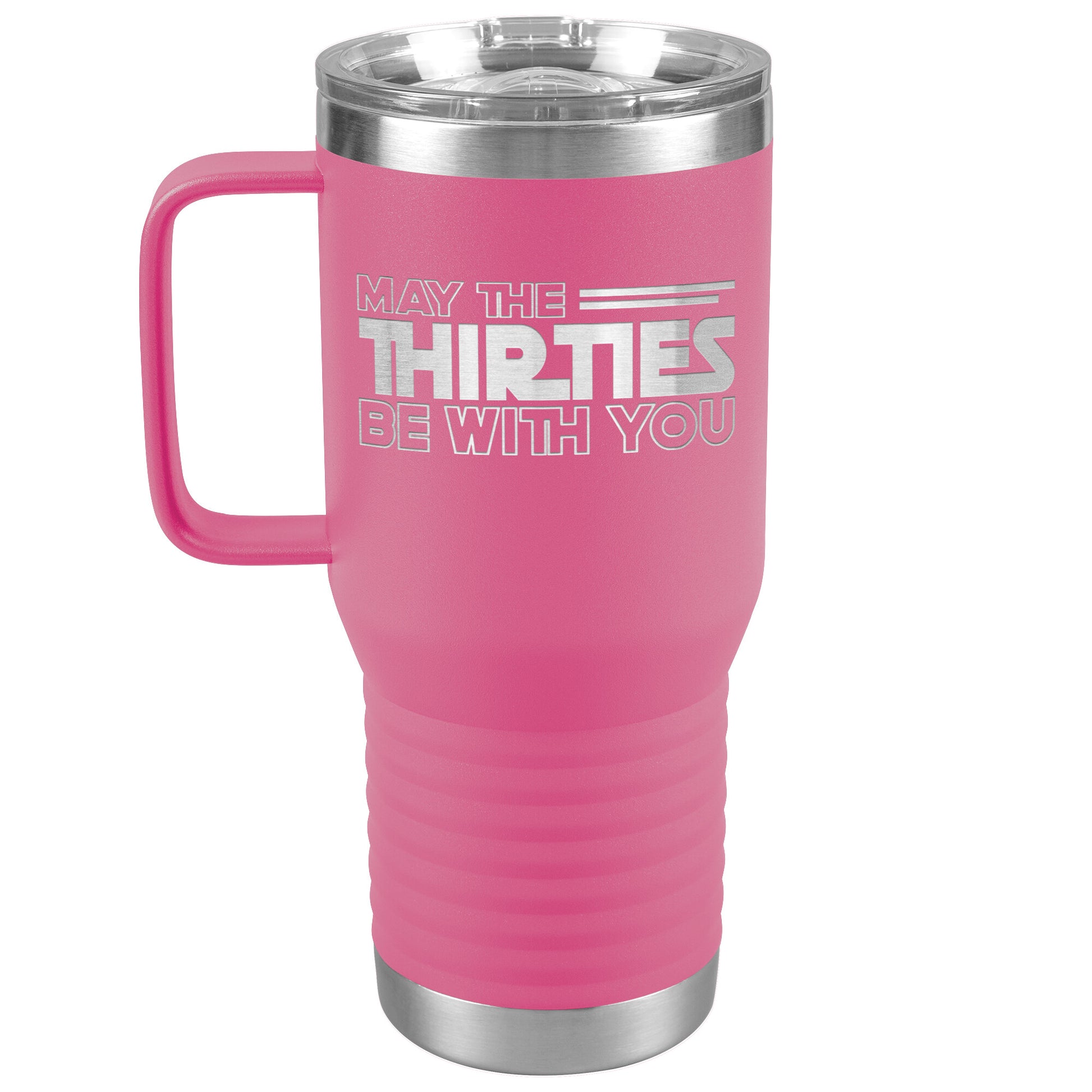 May the Thirties Be With You Tumbler