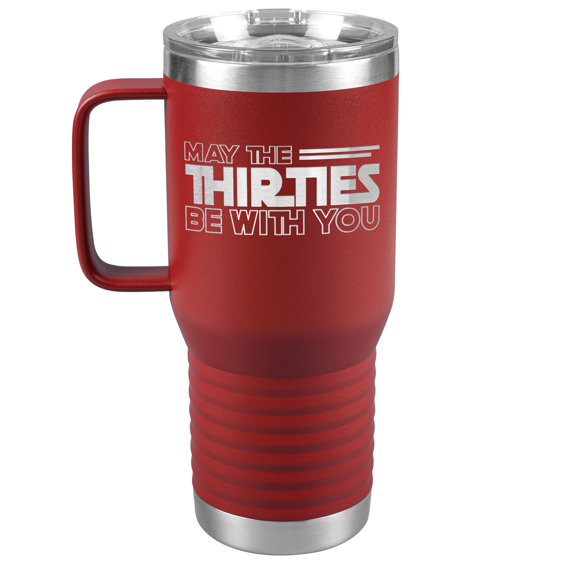 May the Thirties Be With You Tumbler