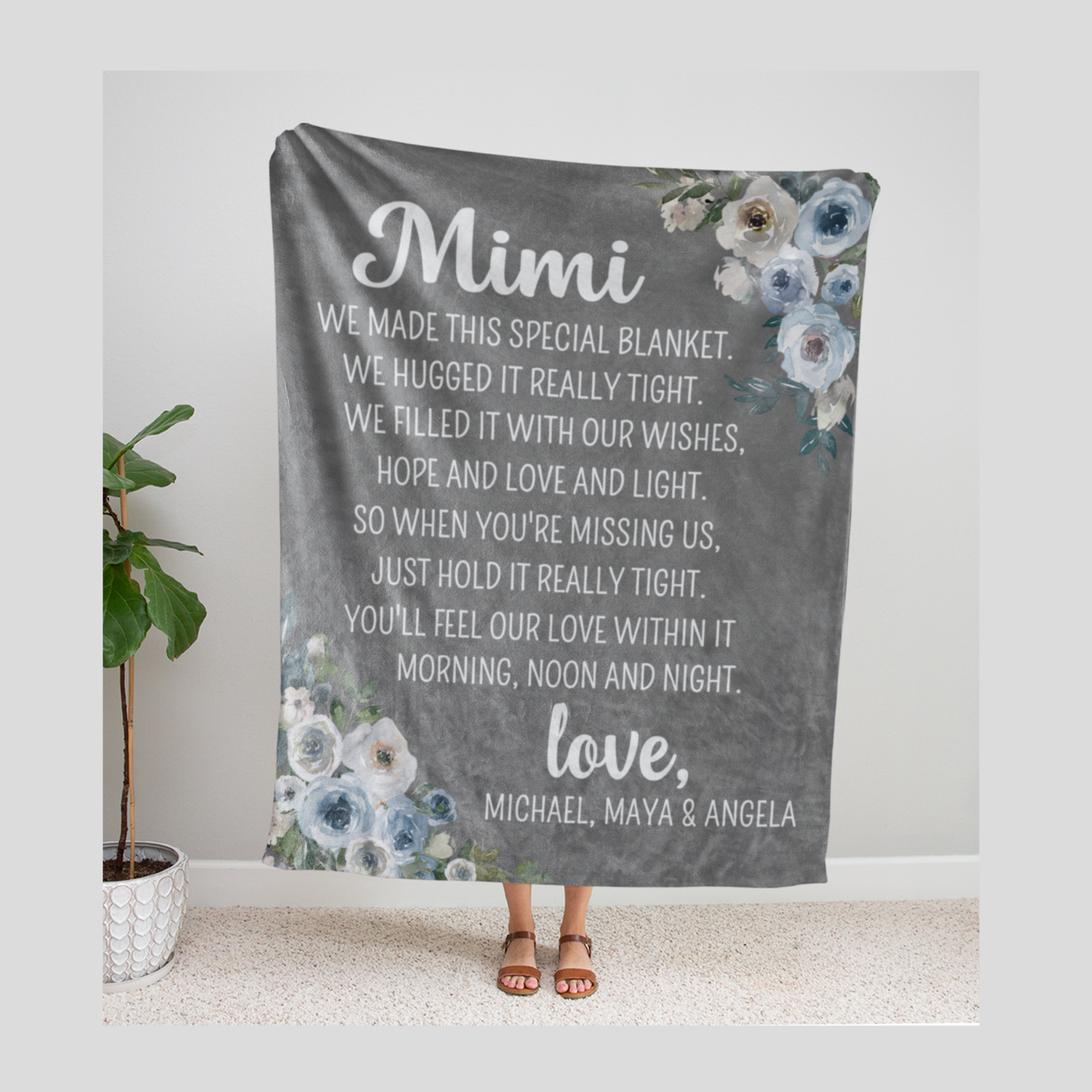 Mimi We Made This Special Blanket