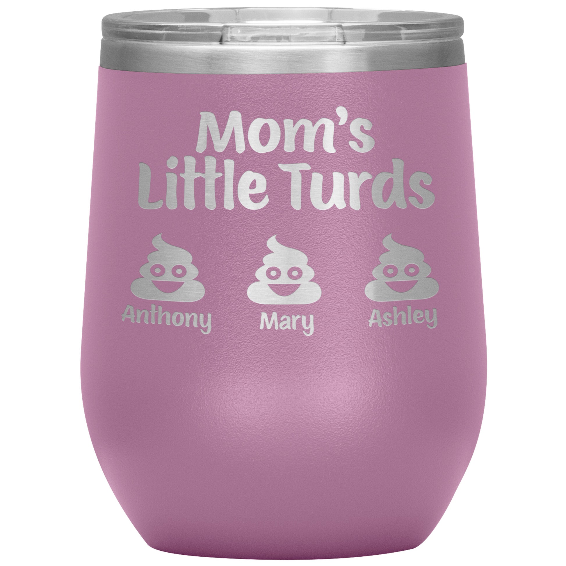 Mom's Little Turds Tumbler