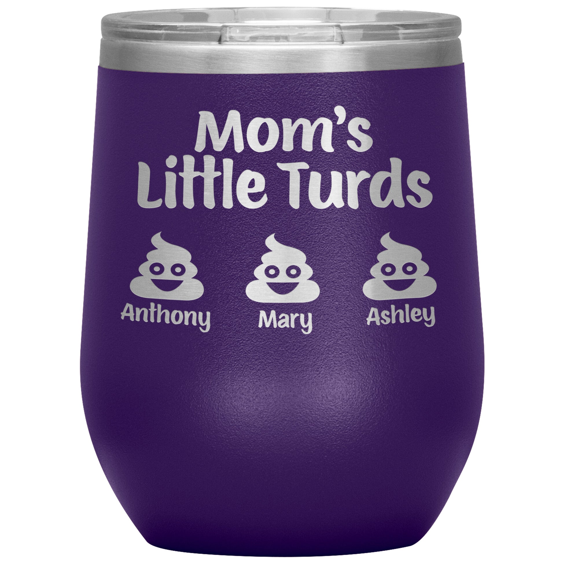 Mom's Little Turds Tumbler