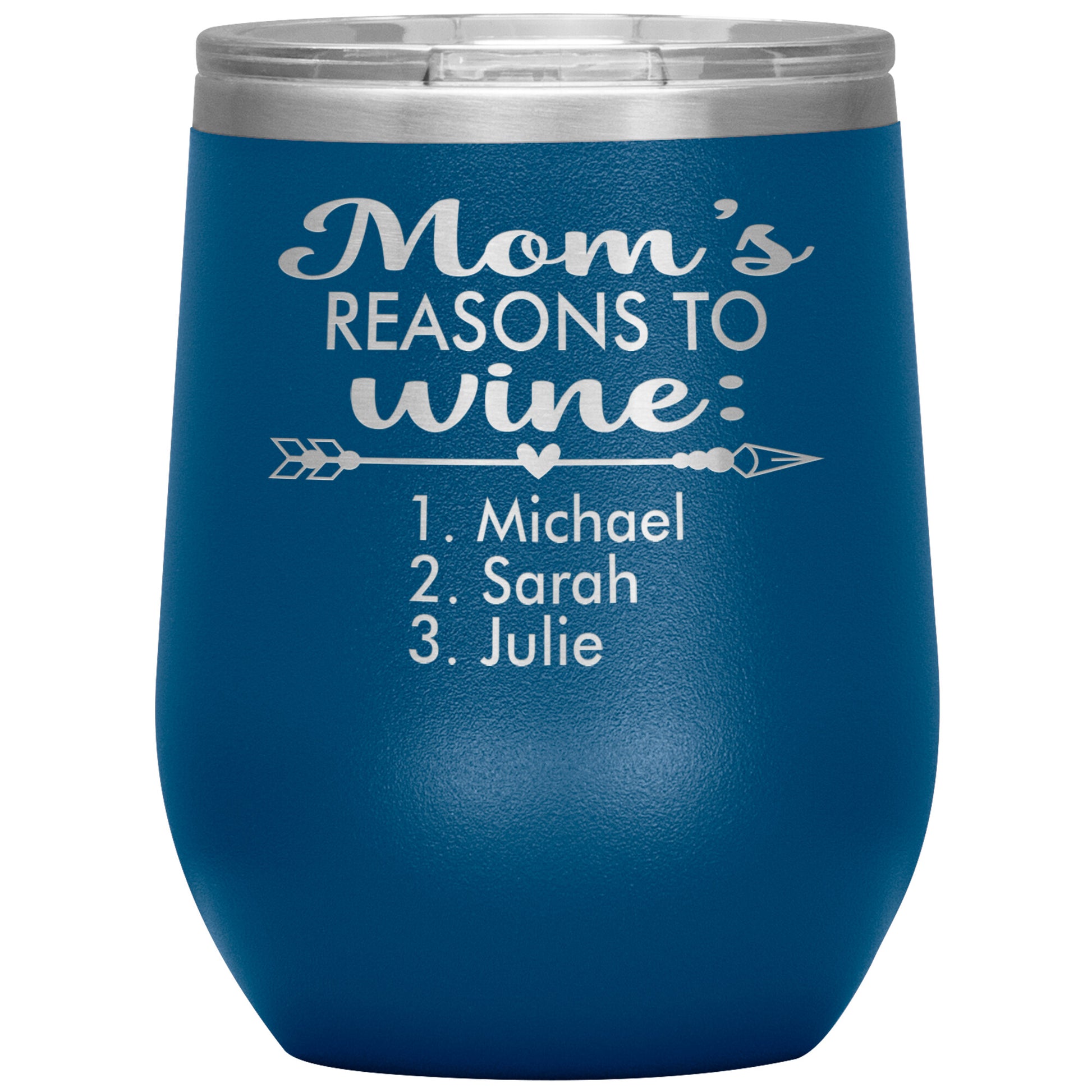 Mom's Reason to Wine Tumbler