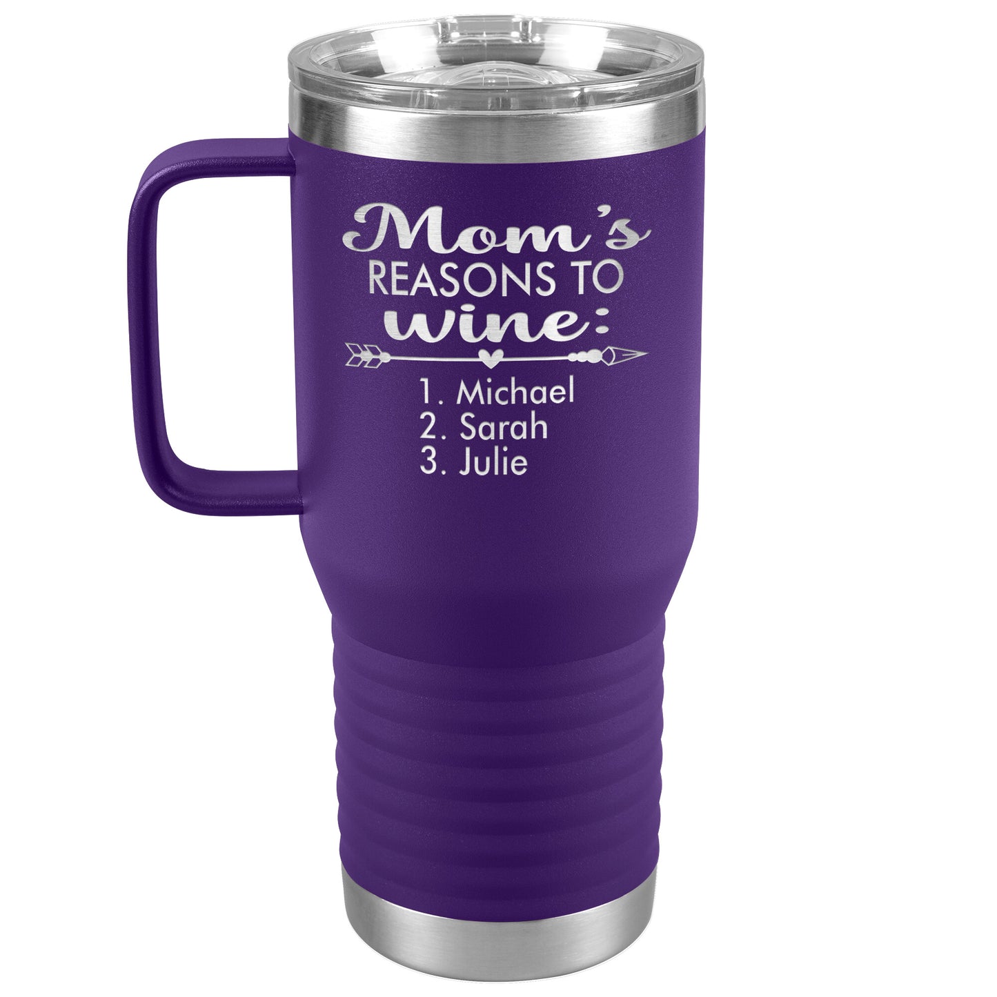 Mom's Reason to Wine Tumbler