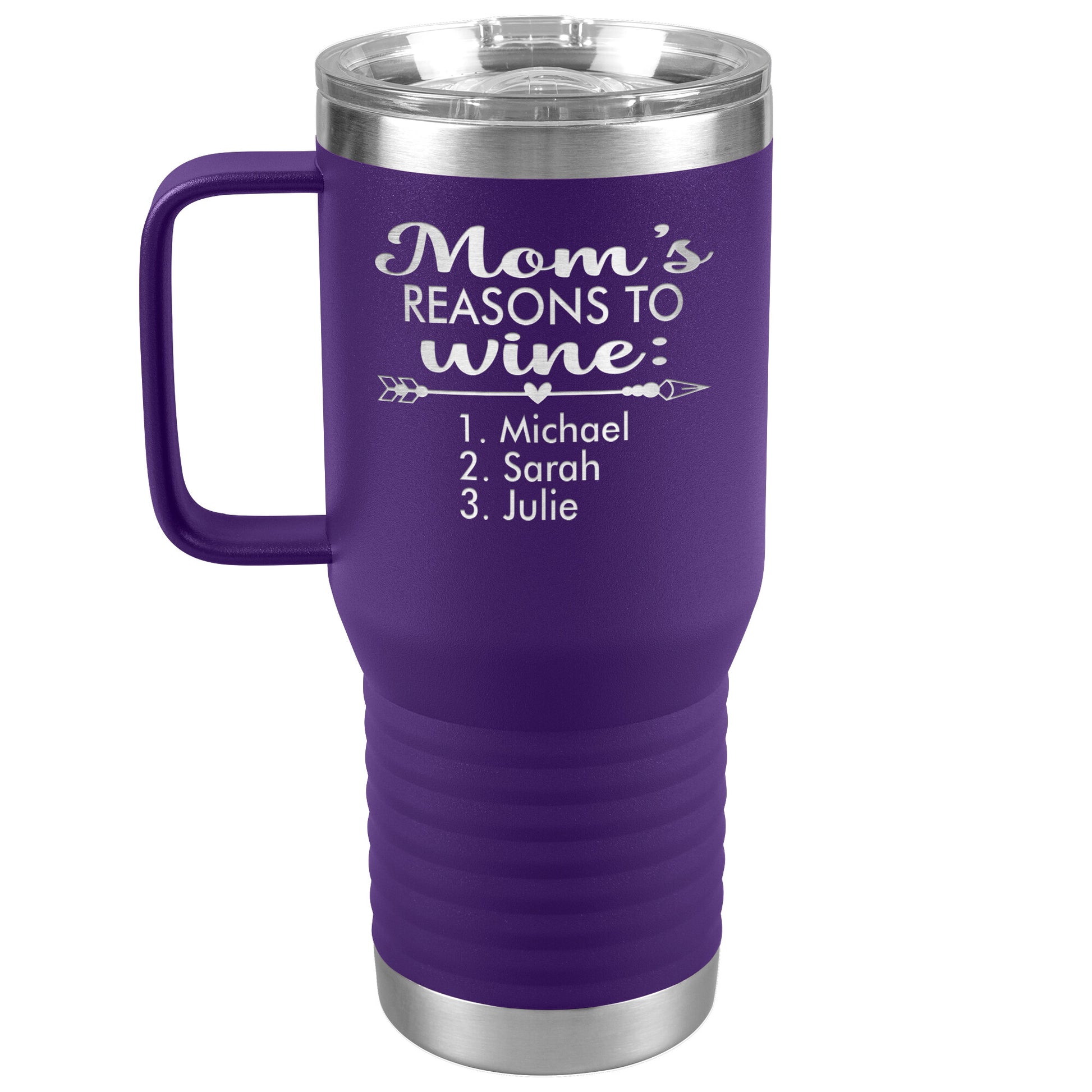 Mom's Reason to Wine Tumbler