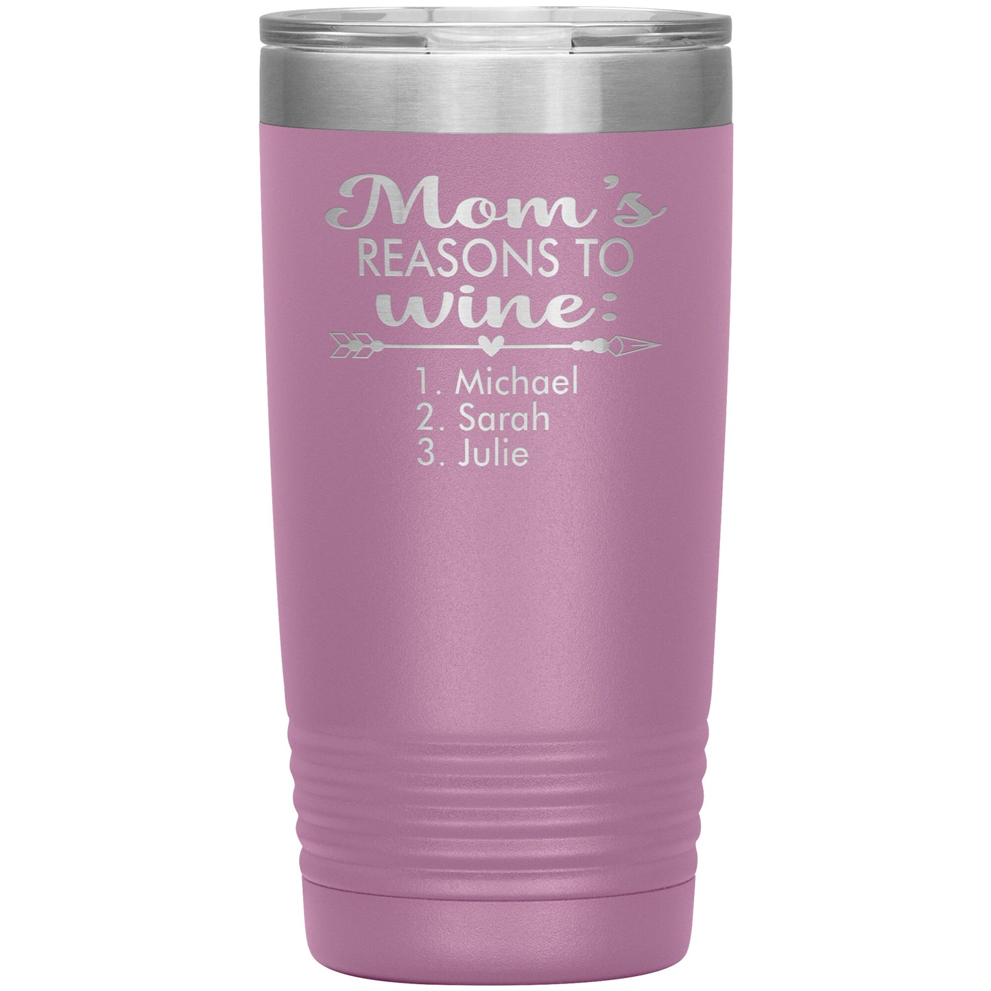 Mom's Reason to Wine Tumbler